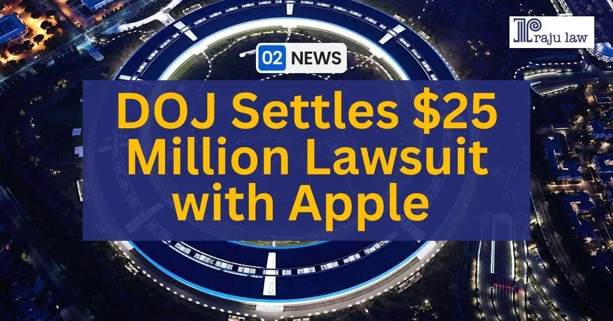 DOJ Settles $25 Million Lawsuit with Apple