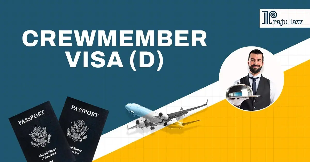 Crewmember Visa (D)