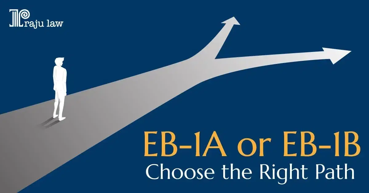 EB-1A vs EB-1B: Which Green Card Category is Right for You?