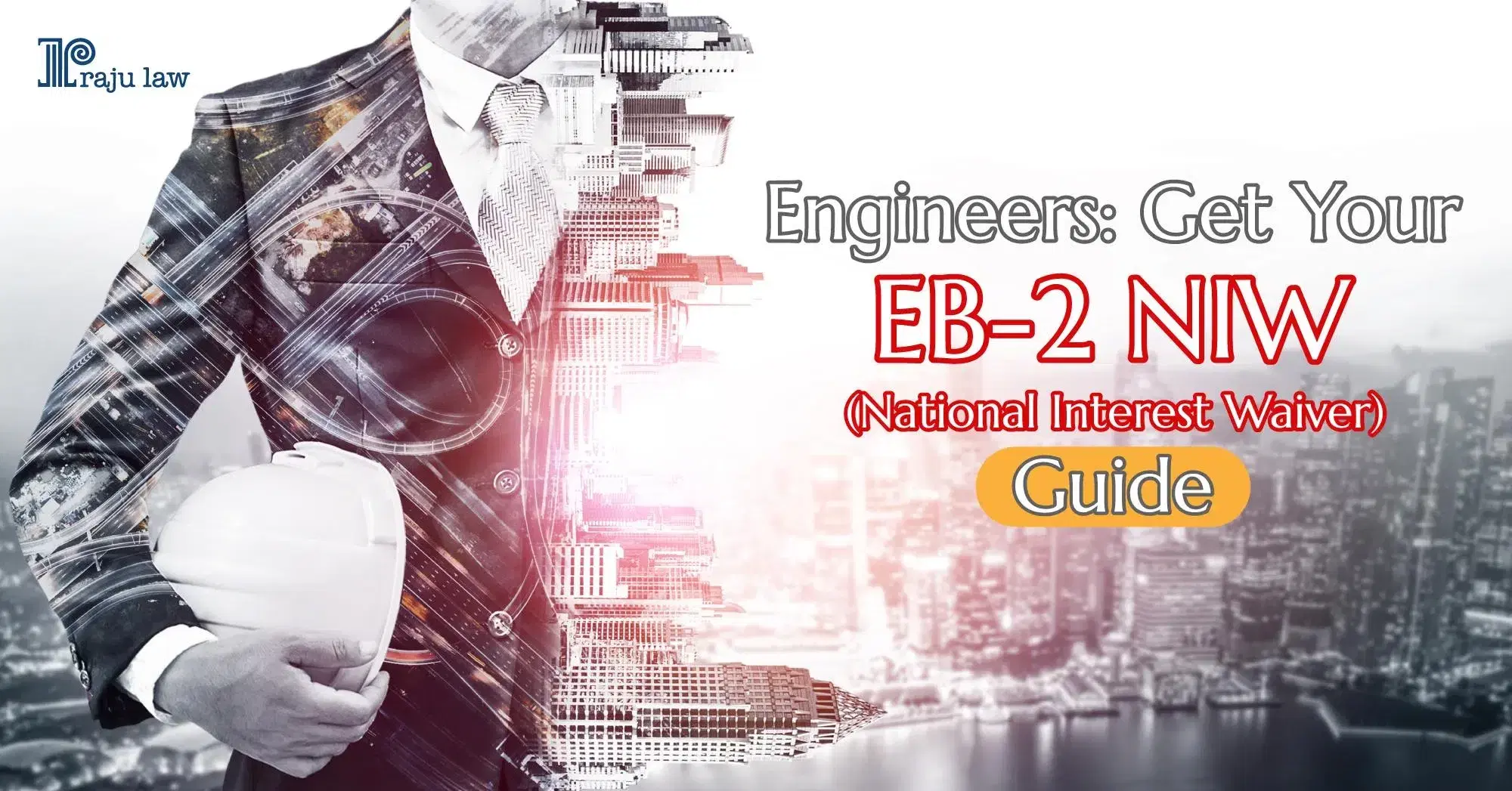 EB-2 NIW For Engineers: How Engineering Professionals Can Get a Visa