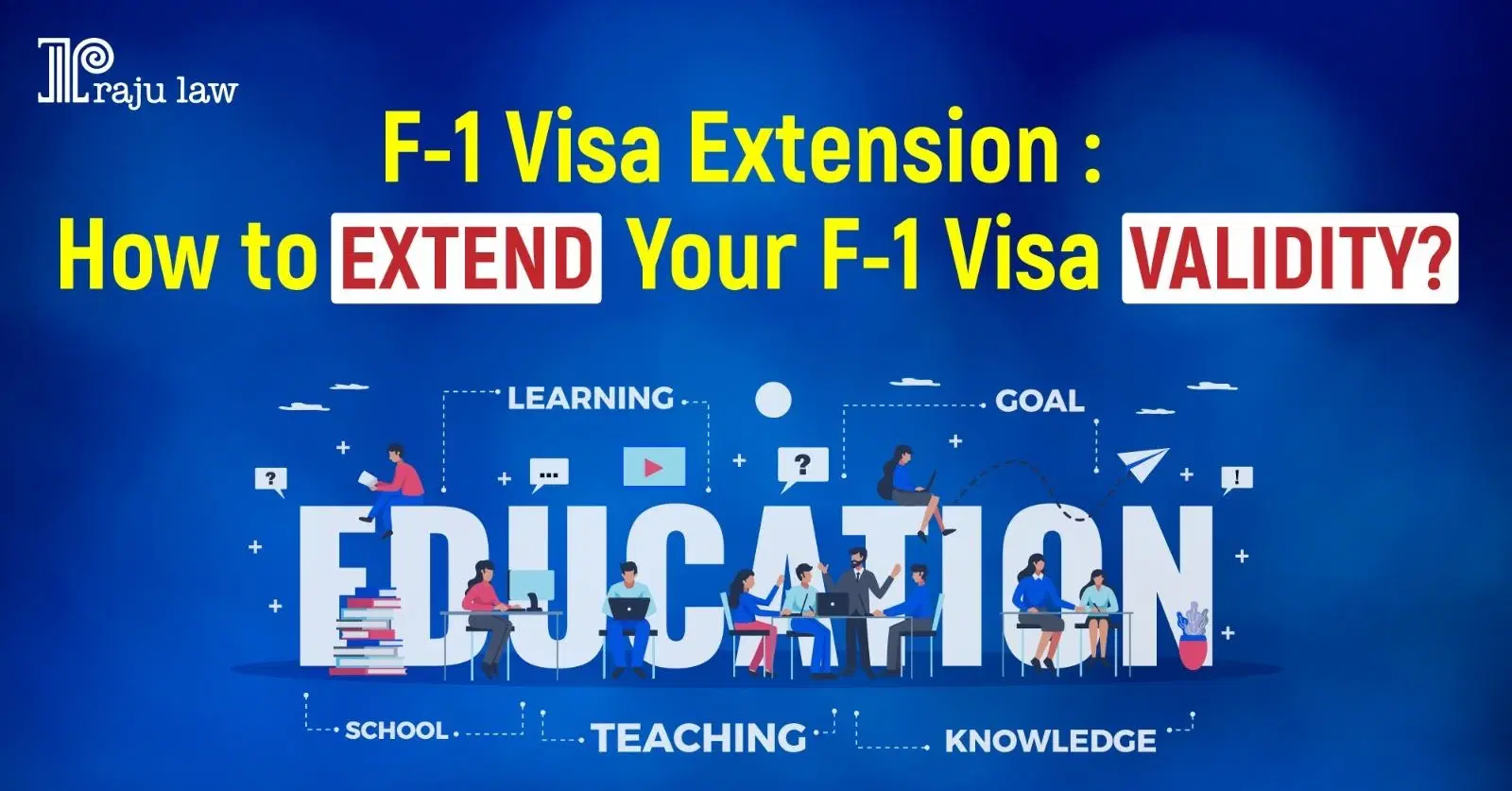 F1 Visa Extension : How to Extend F1 Visa?