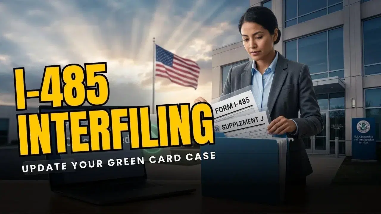 I-485 Interfiling: How to Update Your Pending Green Card Application to a New Petition Category