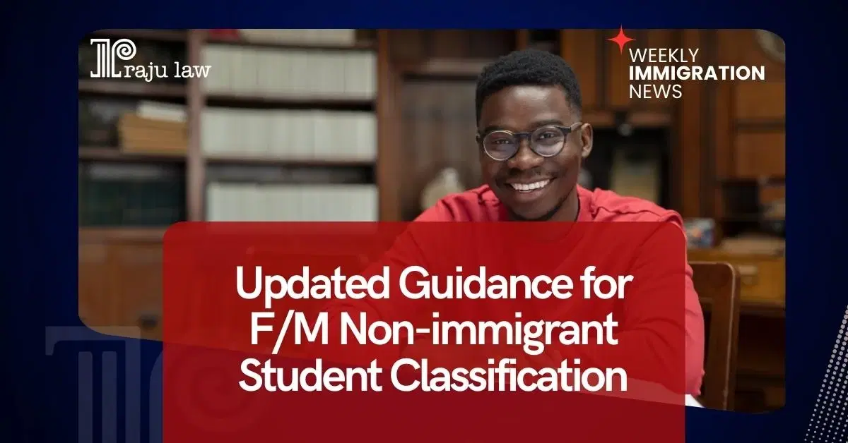 Updated Guidance for F/M Nonimmigrant Student Classification