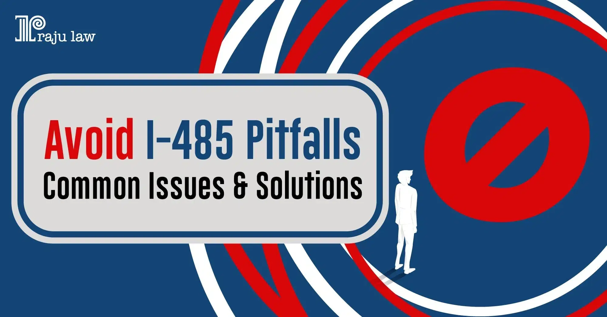 Common Issues in Employment-Based I-485 Applications