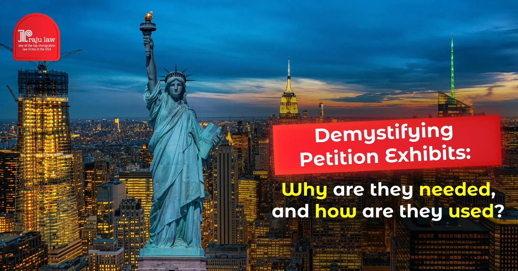 Demystifying Petition Exhibits: Why Are They Needed, And How Are They Used?