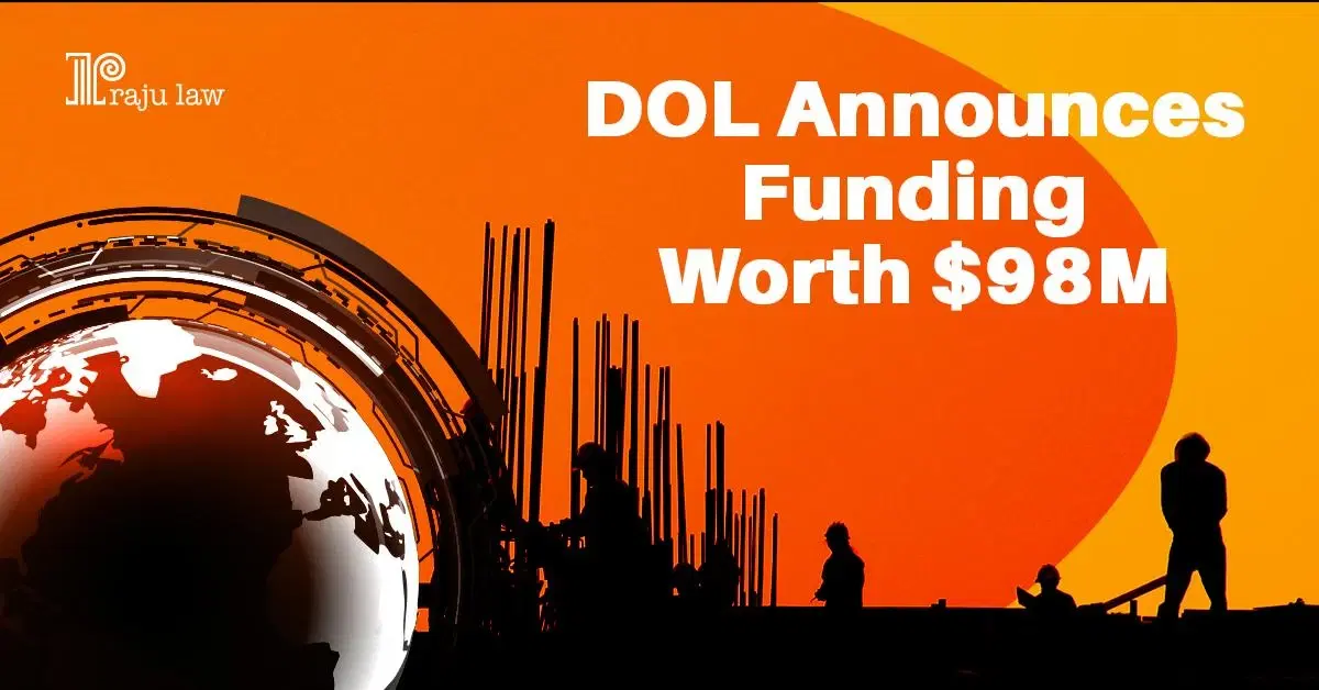 DOL Announces Funding Worth $98M
