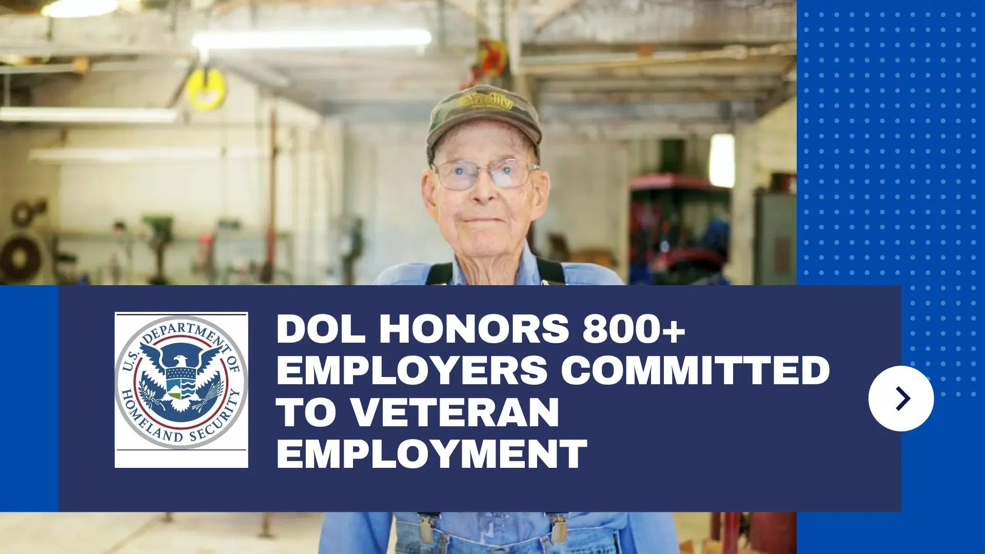 DOL Honors 800+ Employers Committed to Veteran Employment