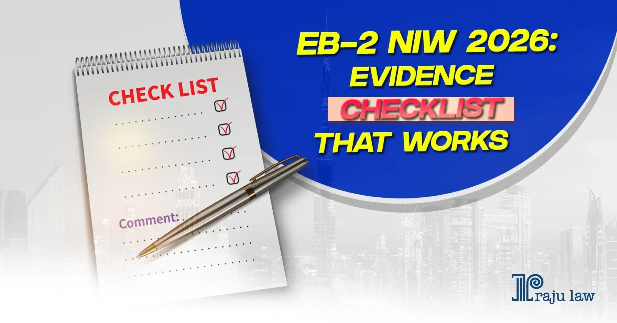 EB-2 NIW Evidence Checklist 2026: What Documents You Should Prepare and Why They Matter