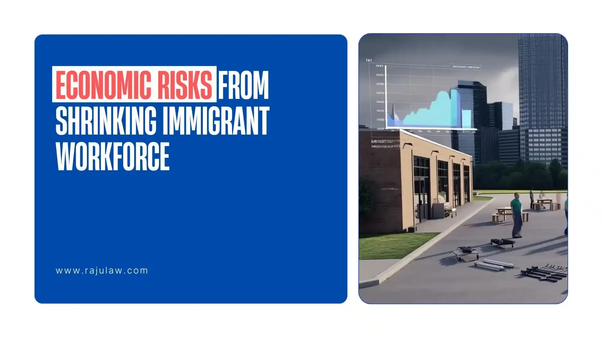 Economic Risks From Shrinking Immigrant Workforce