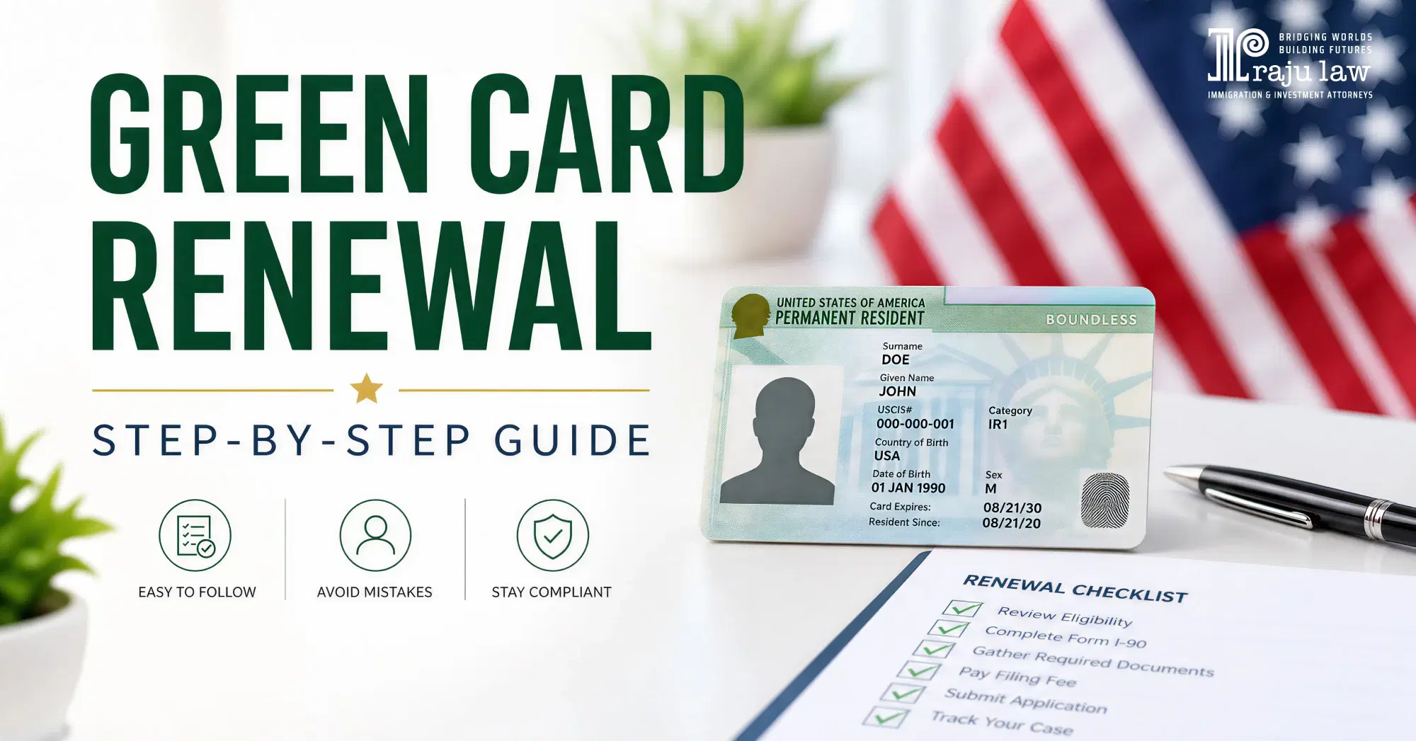 Green Card Renewal: A Complete Guide