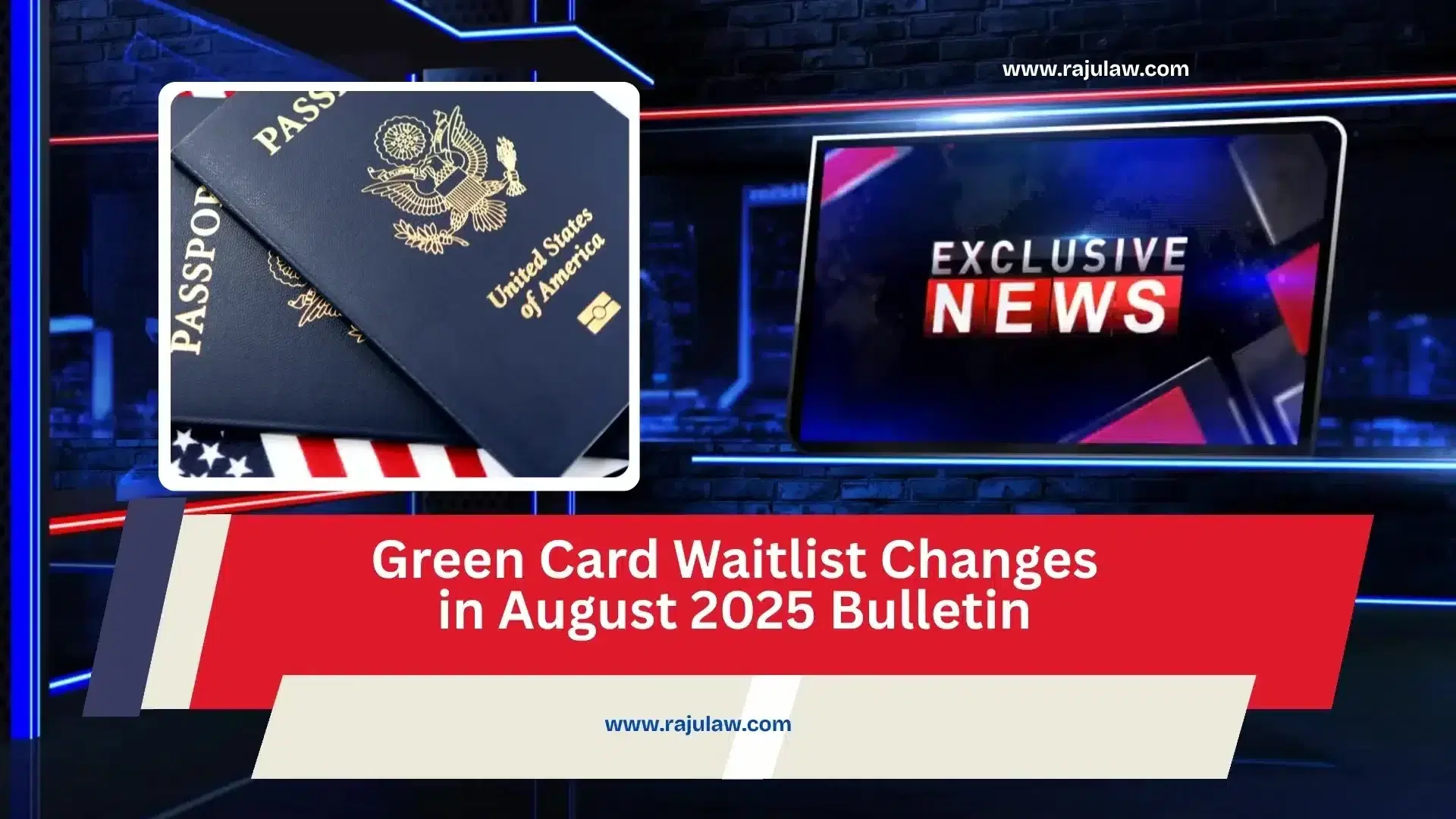 Green Card Waitlist Changes in August 2025 Bulletin