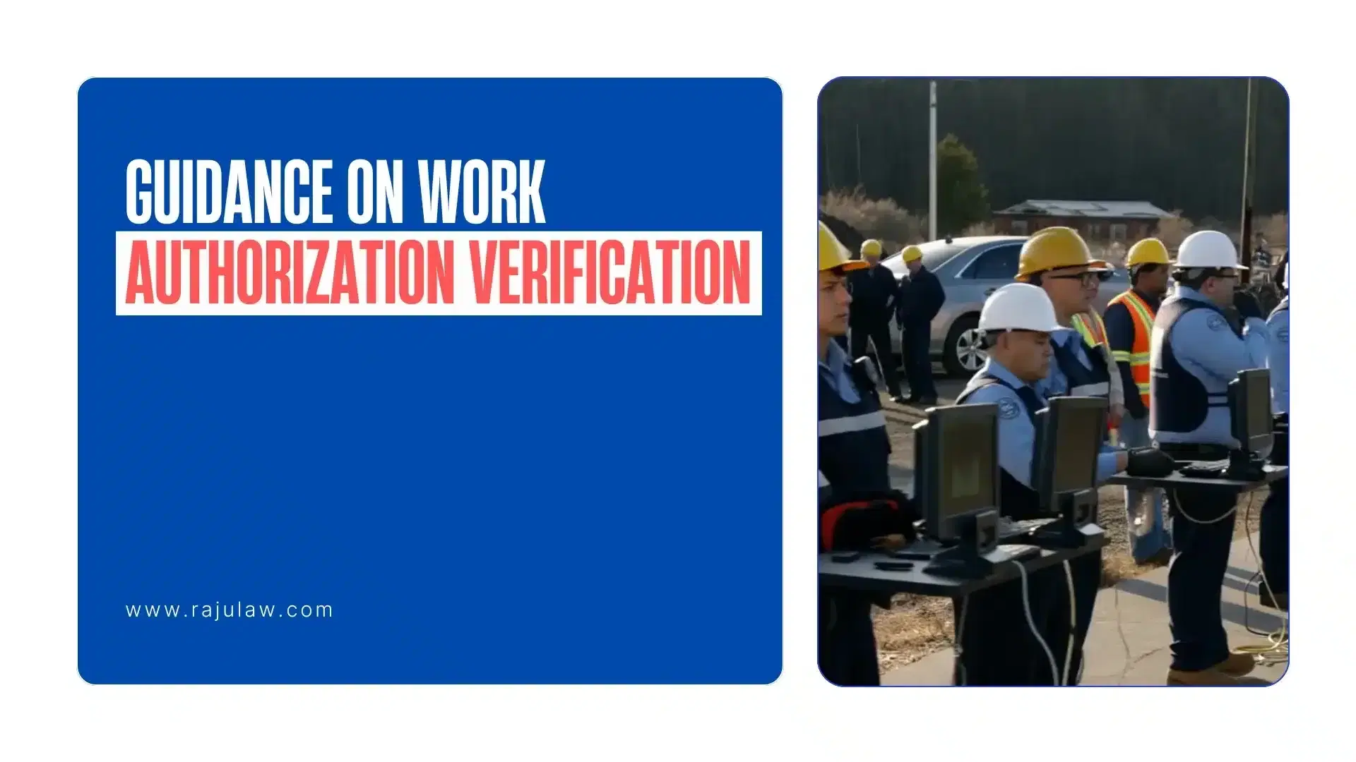 Guidance on Work Authorization Verification