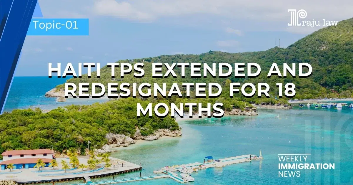 Haiti TPS Extended and Redesignated for 18 Months