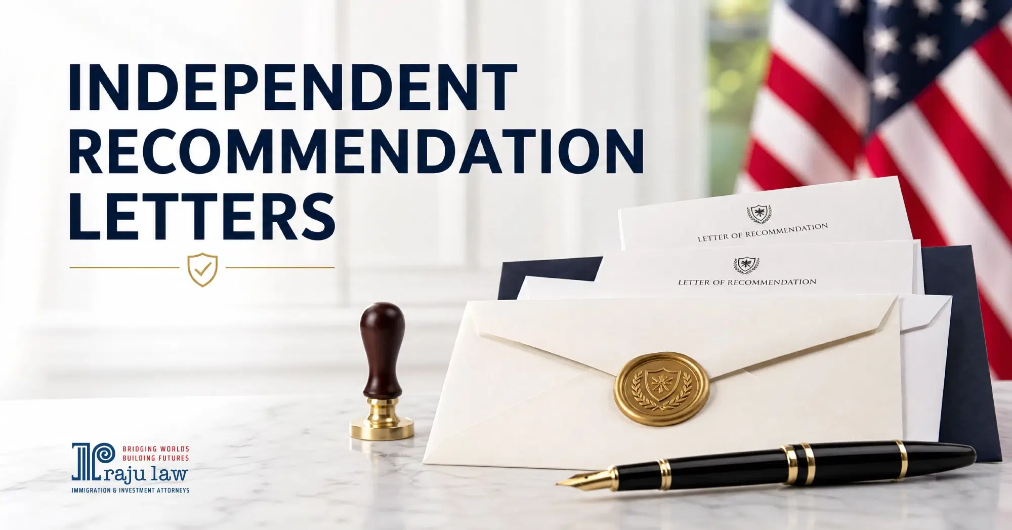 Why Independent Recommendation Letters Matter More Than Ever in EB-2 NIW Petitions