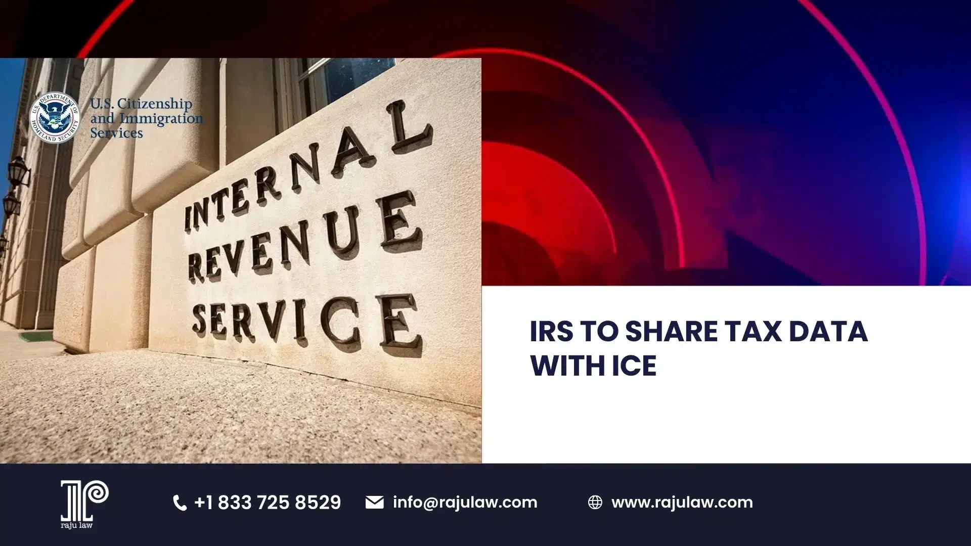 IRS to Share Tax Data with ICE
