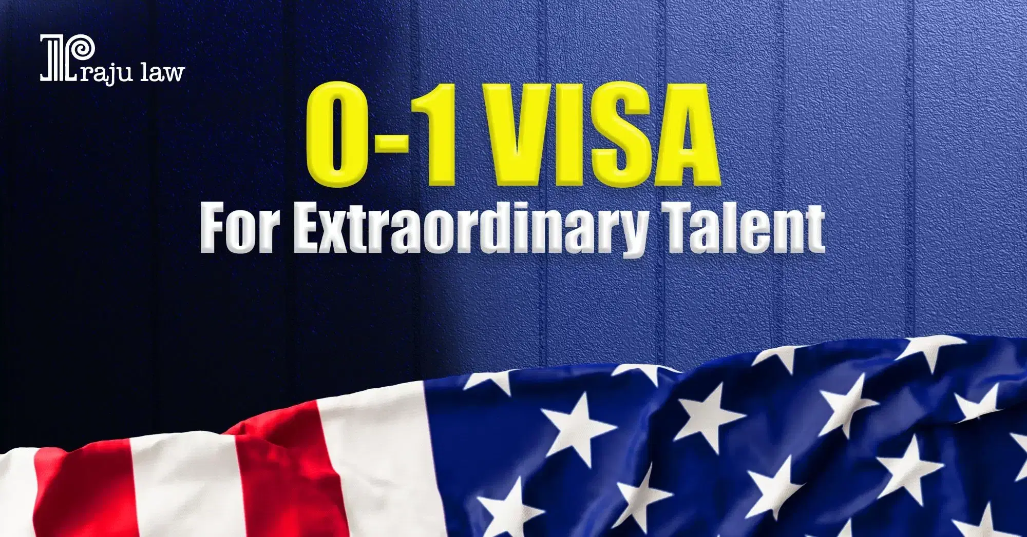 Unlocking the O-1 Visa: A Guide for Extraordinary Global Talent