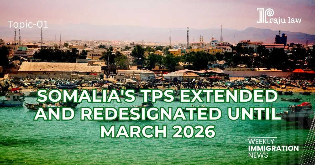 Somalia’s TPS Extended and Redesignated Until March 2026