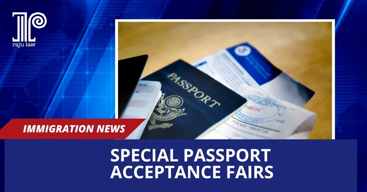 Special Passport Acceptance Fairs