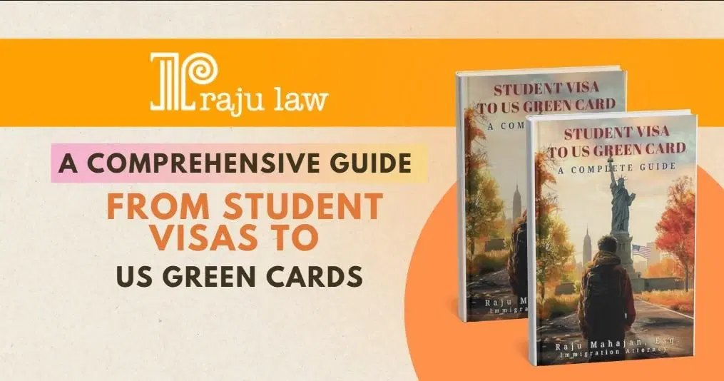 Student Visas to U.S. Green Cards: Your Complete Guide to Permanent Residency