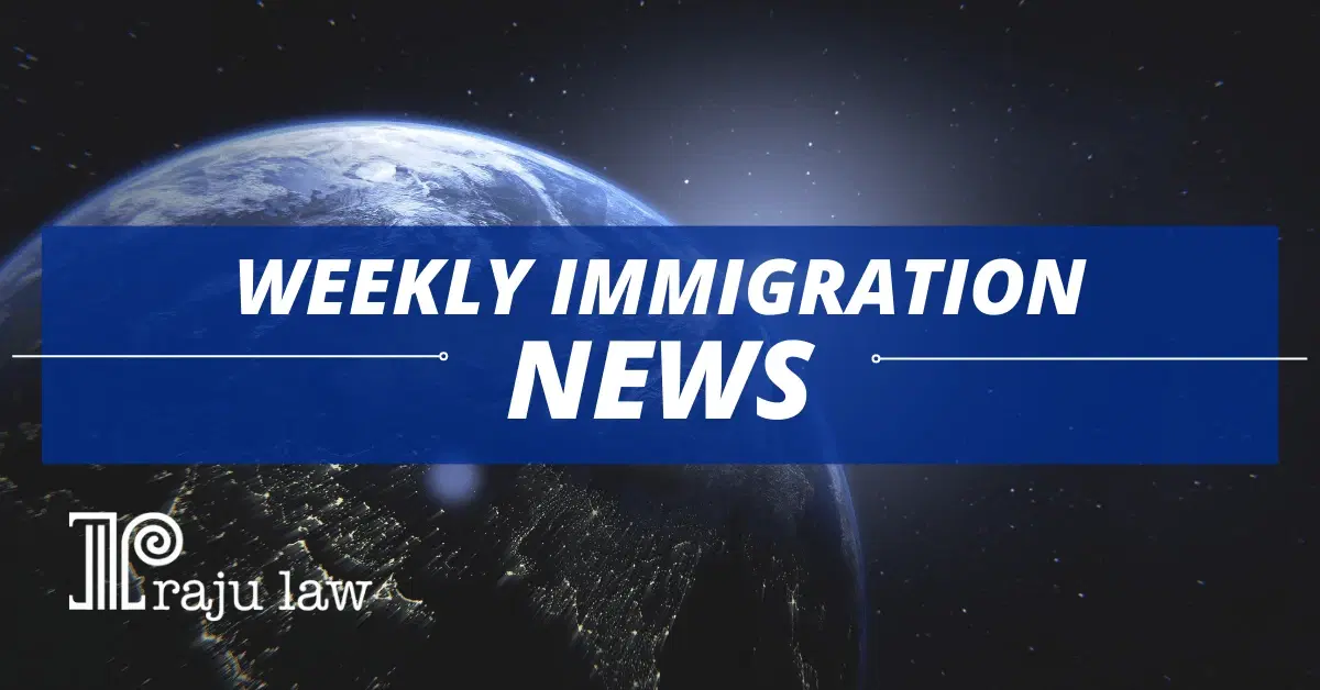 Weekly Immigration News (July 04-10)