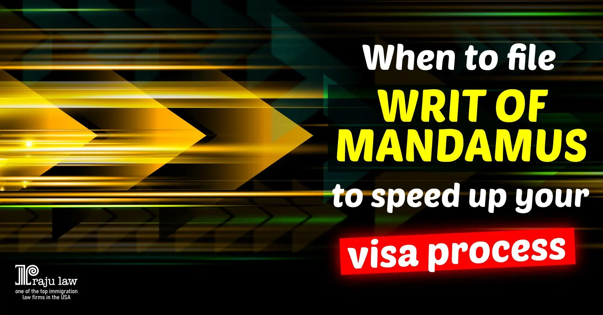 When To File a Writ of Mandamus in Immigration Cases